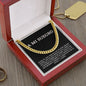 Father Of The Groom Gift From Bride in Spanish - Cuban Link Chain