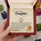 My Dearest Daughter - My Heart Fills With Pride To Be Your Father