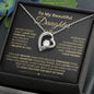 To My Beautiful Daughter - I Promise To Love You Forever Love