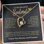 To My Beautiful Soulmate - If I Could Give You One Thing In Life Forever Love Necklace