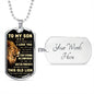 To My Son - This Old Lion Dog Tag