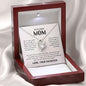 To My Loving Mom - You Taught Me Right From Wrong Forever Love Necklace