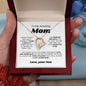 To My Amazing Mom - I Am Forever Grateful Forever Love Necklace