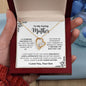 To My Caring Mom - I Am Forever Grateful Forever Love Necklace