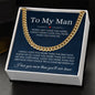 To My Man - I Love You More Cuban Link Chain