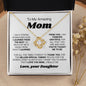 To My Amazing Mom - I Love You Mom Love Knot Necklace