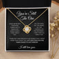 I Still Love You - Love Knot Necklace