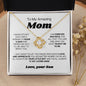 To My Amazing Mom - I Am Forever Grateful Love Knot Necklace