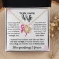 To My Loving Wife - As You Fight Cancer Love Knot Necklace
