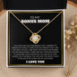 To My Bonus Mom Love Knot Necklace - Thank You For Being The Mom You Didn’t Have To Be