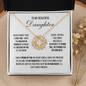 To My Beautiful Daughter - Love Knot Necklace