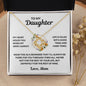 To My Beautiful Daughter - I Will Always Be There For You 2 Love Knot Necklace