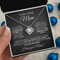 To My Loving Mom Love Knot Necklace - To Me You Are The World