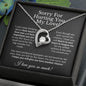 Sorry for Hurting You My Love - Apology Gift