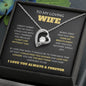 To My Loving Wife - If I had One Wish