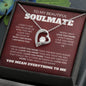 To My Beautiful Soulmate - I Love You More - Forever Love Necklace