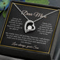 Dear Mom Forever Love Necklace - Gift From Son