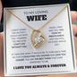 To My Loving Wife - You Are The Best Thing