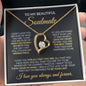 To My Beautiful Soulmate - If I Did Anything Right