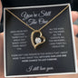 You're Still The One - Apology Necklace